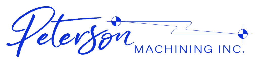 Peterson Machining Inc. Not just a machine shop